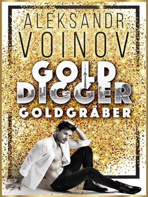 cover image of Gold Digger – Goldgräber